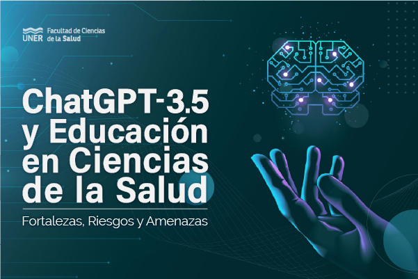 Seminario para docentes: “ChatGPT-3.5 y Educación en Ciencias de la Salud: Fortalezas, Riesgos y Amenazas”